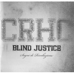 Blind Justice - Sogni Di Rivoluzione