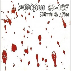 Divizion S-187 - Blood & Fire