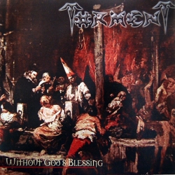 Torment - Without God's Blessing