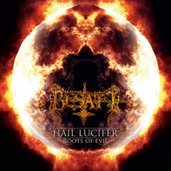 Besatt - Nine Sins - Hail Lucifer / Roots Of Evil