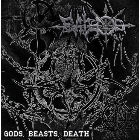Evilgod - Gods, Beasts, Death