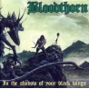 Bloodthorn - In the Shadow of Your Black Wings