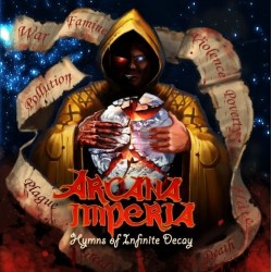 Arcana Imperia - Hymns of Infinite Decay